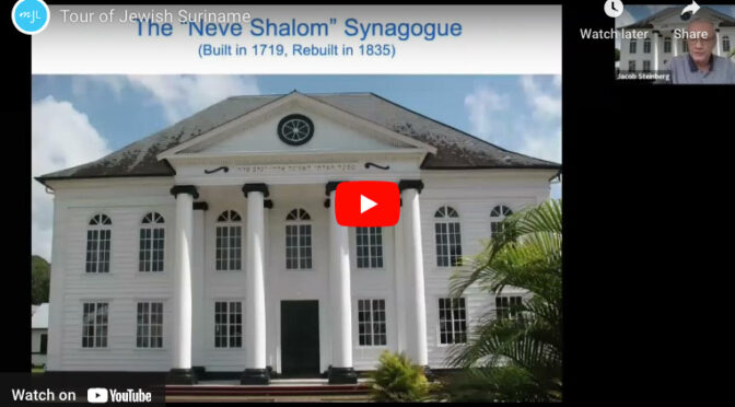 A Tour of Jewish Suriname